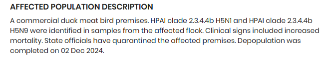 H5N9 outbreak on California duck farm reported to WAHIS on January 24, 2025 and further report indicated H5N1 was also present