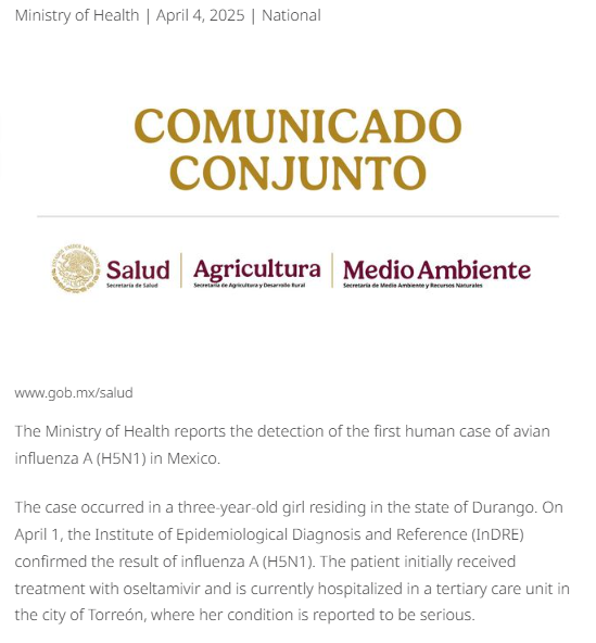 On Friday, April 4, 2025, Mexico reported the country’s first human case of H5N1 bird flu